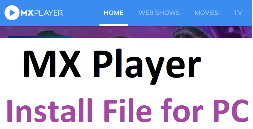 MX Player for PC