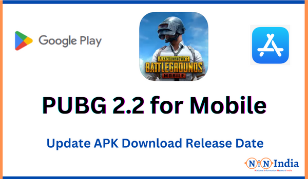 NINIndia PUBG 2.2 Update APK Download