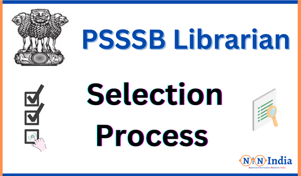 PSSSB Librarian Selection Process
