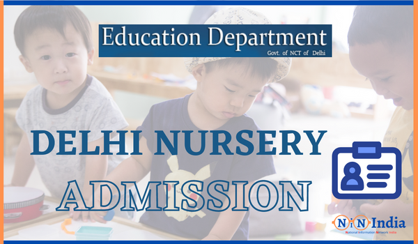 Delhi Nursery Admission