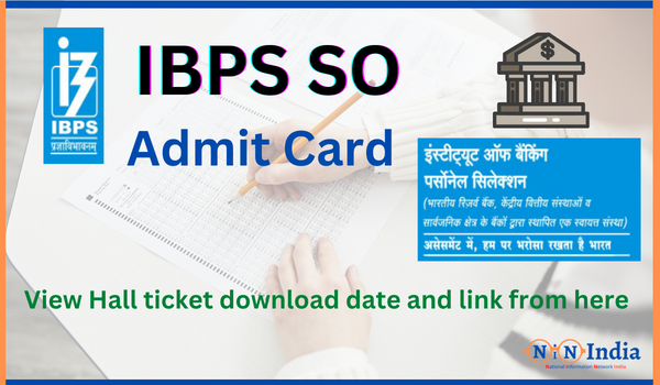 IBPS SO Admit Card