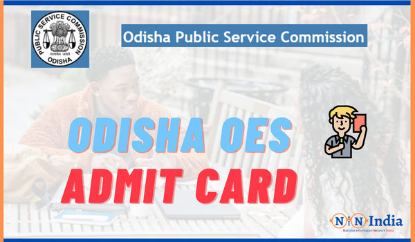 Odisha OES Admit Card