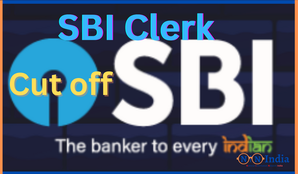 SBI Clerk Cut off