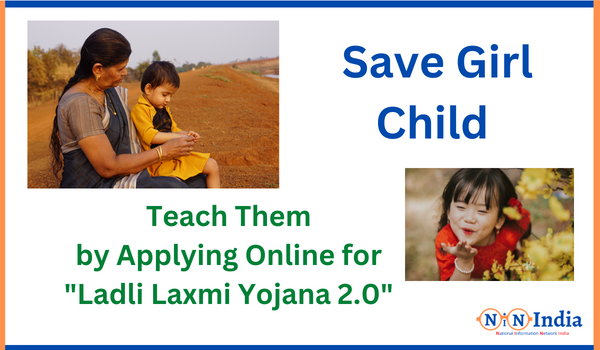 Ladli Laxmi Yojana 2.0 Save Girl Child