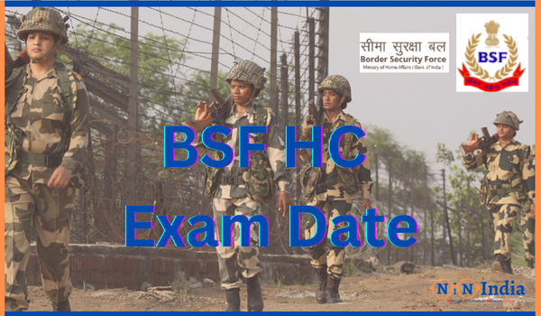 BSF HC Exam Date