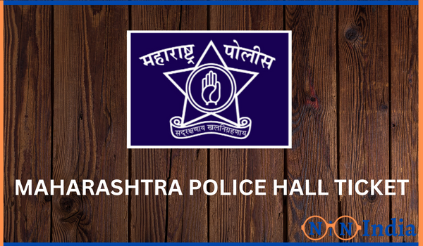 Maharashtra Police Hall Ticket