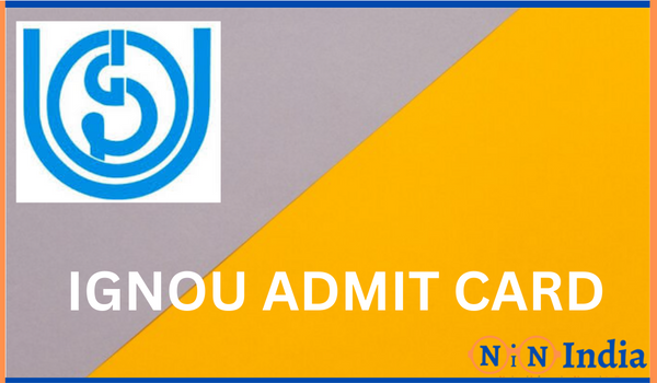 IGNOU Entrance Admit Card