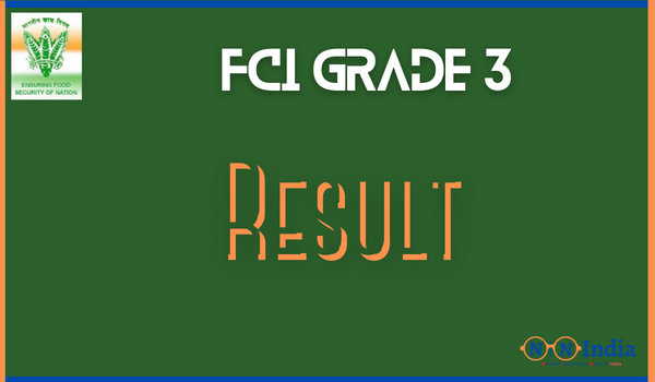 FCI Grade 3 Result