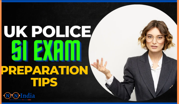 UK Police SI Exam Preparation Tips