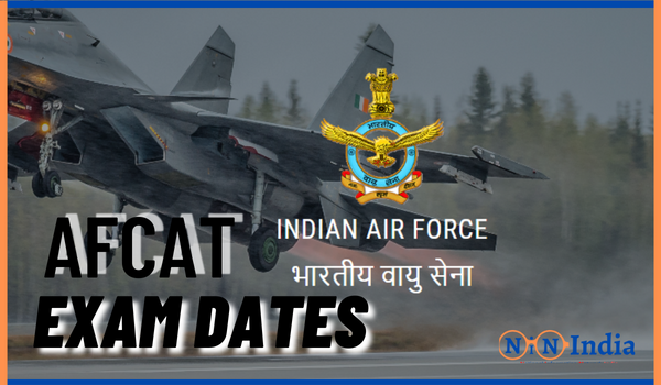 AFCAT Exam Date