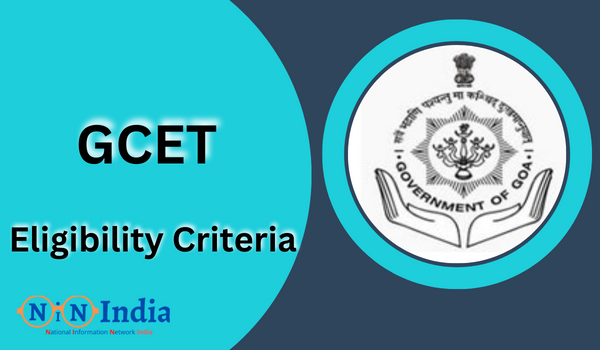GCET Registration Eligibility Criteria 