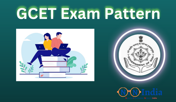 GCET Registration Exam Pattern 