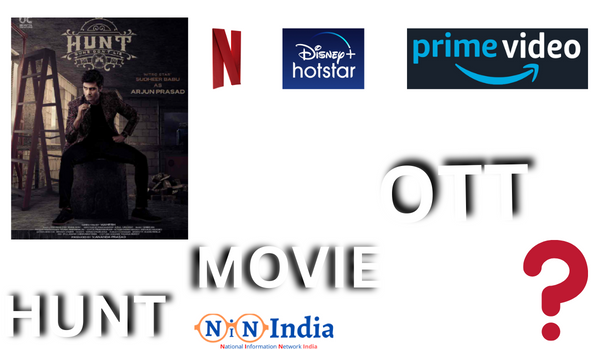 Hunt Telugu Movie OTT Platform 