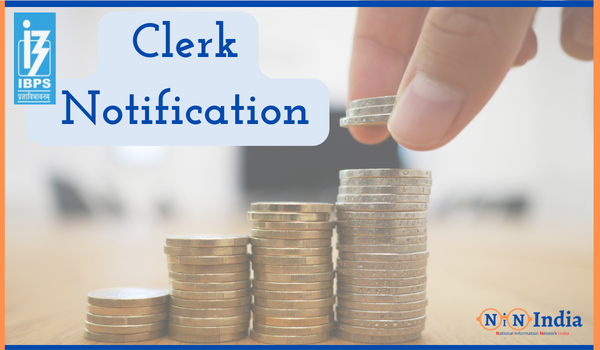 IBPS Clerk Notification