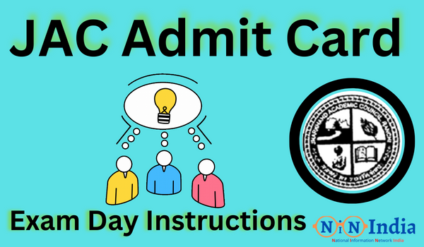 JAC Admit Card Exam Day Instructions