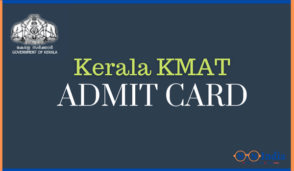 Kerala KMAT Admit Card