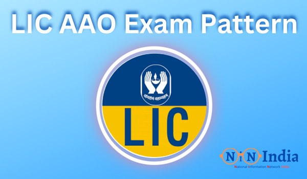 LIC AAO Exam Pattern 