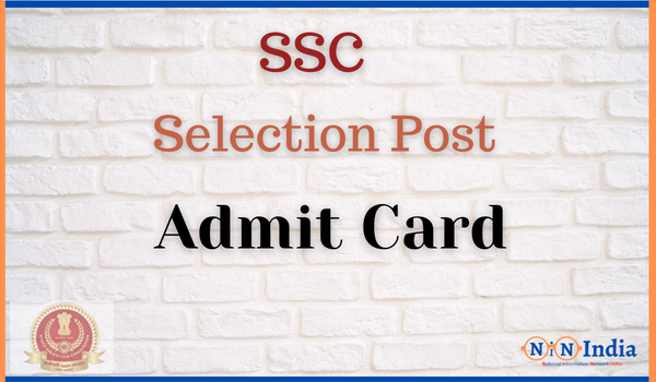 SSC Selection Post Admit Card