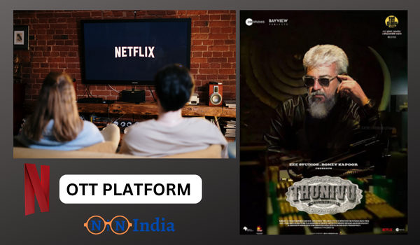 Thunivu Box Office Collection OTT Platform