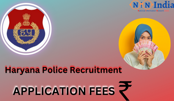 Haryana Police Recruitment Application fees