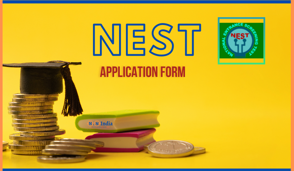 NEST Application form