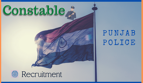 Punjab Police Constable Recruitment