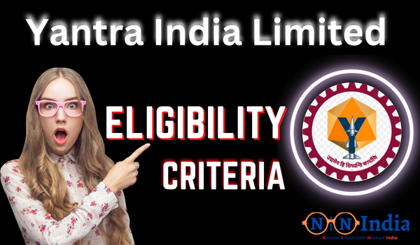 YIL Recruitment Eligibility Criteria