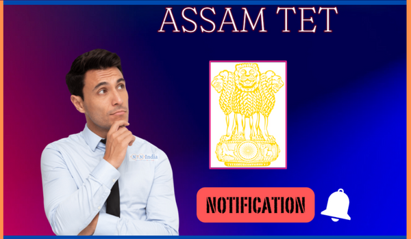Pemberitahuan TET Assam