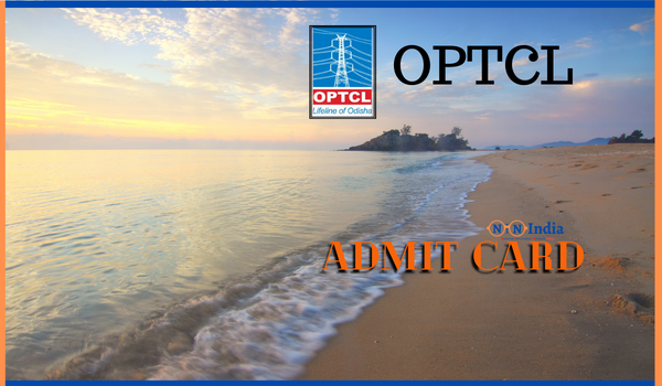 OPTCL Admit Card