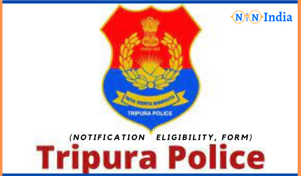Tripura Police Notification