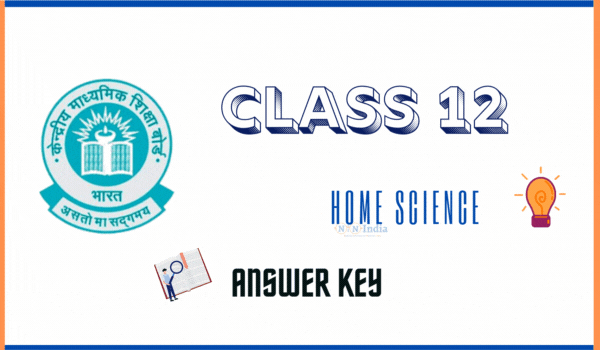 CBSE Class 12 Home Science Answer Key