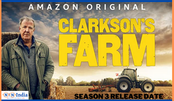 Clarksons Farm Season 3 Release Date