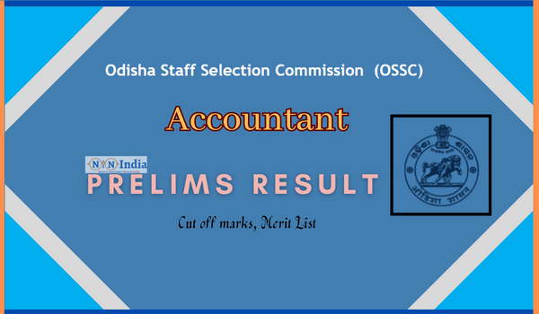 OSSC Accountant Prelims Result