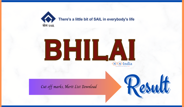 SAIL Bhilai Result