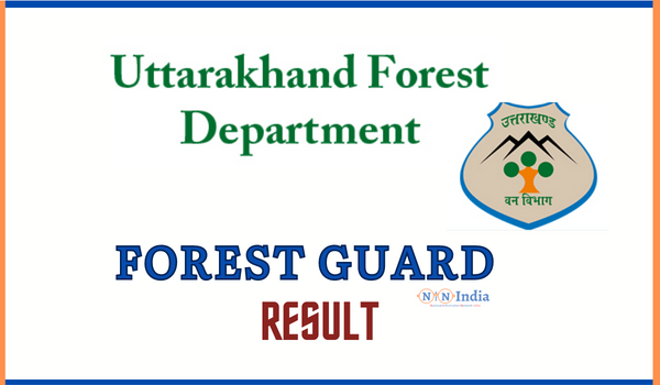 Uttarakhand Forest Guard Result