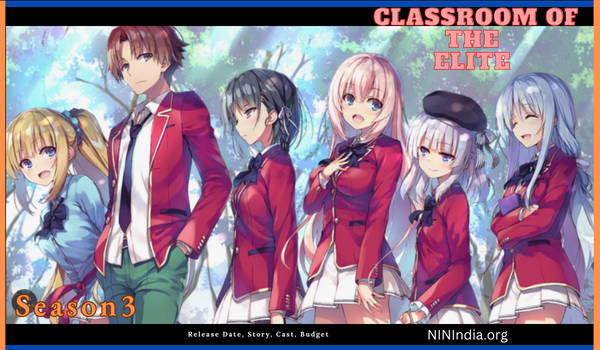 Classroom of the Elite Season 3 Release Date