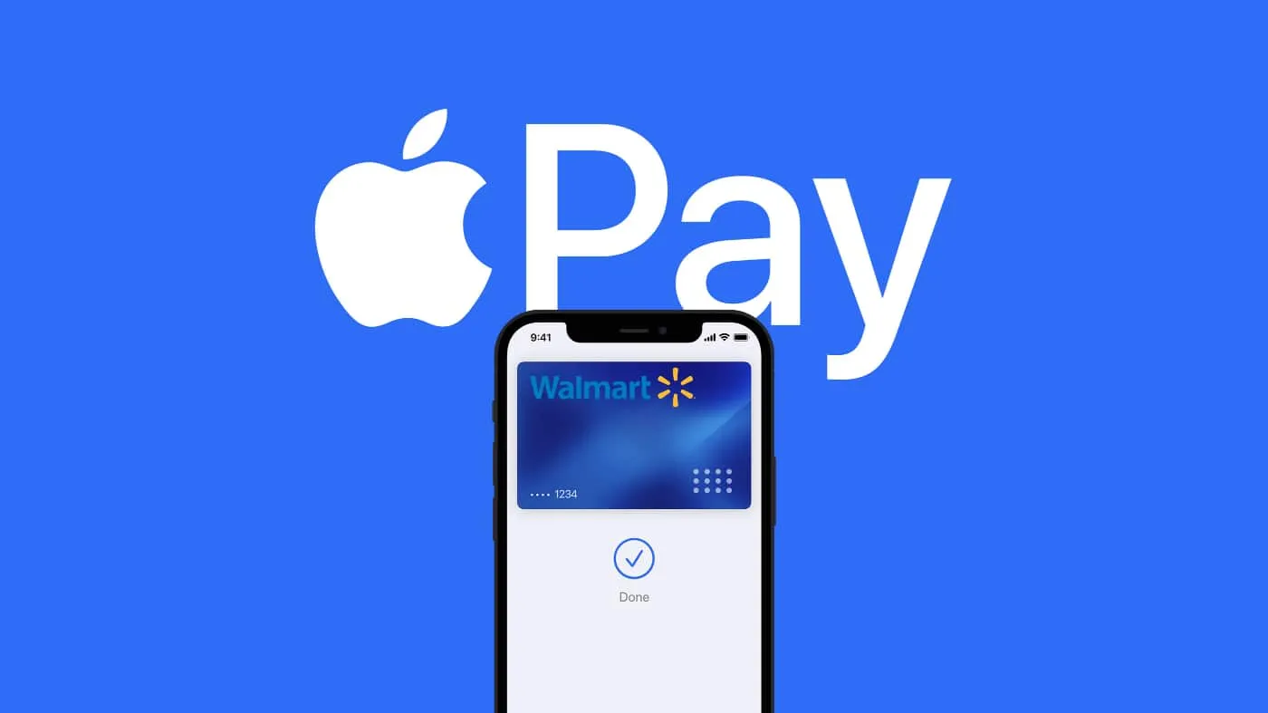 Is Apple Pay accepted At Walmart?